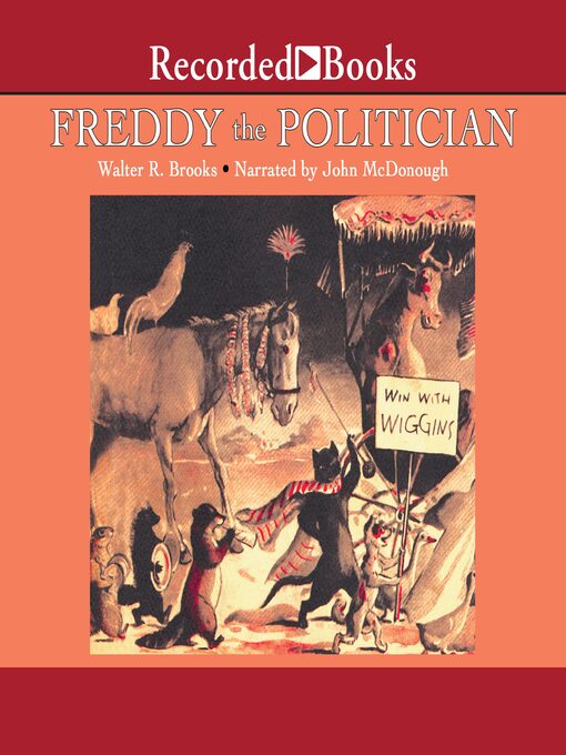 Title details for Freddy the Politician by Walter R. Brooks - Wait list